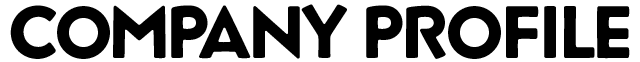 COMPANY PROFILE